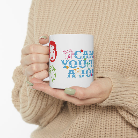 Can't you take a joke? Ceramic Mug